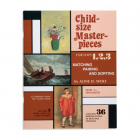 Child-Size Masterpieces: Advanced (3)