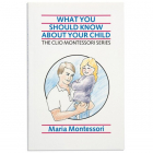 What You Should Know About Your Child - Soft cover